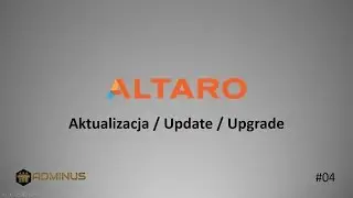Altaro - aktualizacja #4