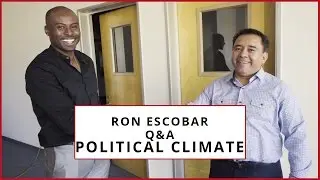 Q and A: What about our current  Political Climate