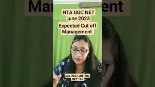NTA UGC NET June 2023/ Management Expected Cutoff/ Dr. Barkha Gupta