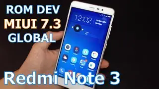 ROM Developer MIUI 7.3 Global Multi Language - Redmi Note 3/Pro (MTK/SD)
