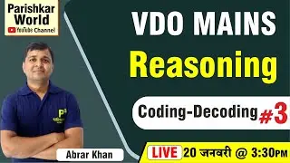 VDO Gramsevak Mains Exam 2022 | Coding-Decoding #3 - Reasoning | RSMSSB Demo Class | Parishkar World