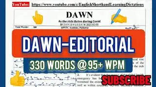 Passage # 92 @ 95+ wpm | English Shorthand Dictation | Dawn Editorial Dictation
