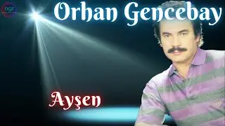 Orhan Gencebay - Ayşen (1993)