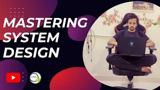 Mastering System Design - Index