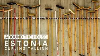 Around the House - Curling Tallinn