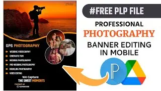 Photography Banner Editing | Photography Banner PLP FILE Free | Photography Banner Editing In Mobile