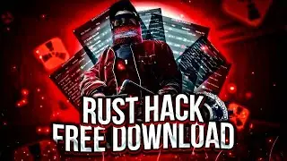 RUST HACK 2023 | BEST CHEAT UNDETECTED & SAFE | FREE DOWNLOAD