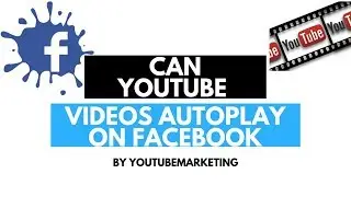 Can YouTube Videos Autoplay on Facebook ⁉️🤔