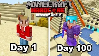 I Survived 100 Days Of Hardcore Minecraft, In A Desert Only World...