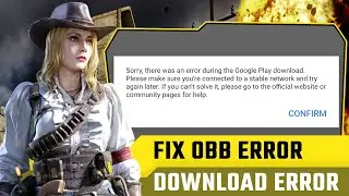 How To Fix Call of Duty Mobile Sorry There Was An Error During Google Play Download | COD Mobile OBB