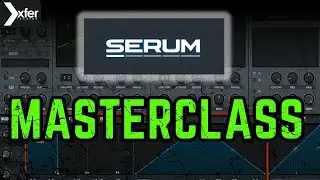 Serum Masterclass in Ableton: The Sounds You Actually Need
