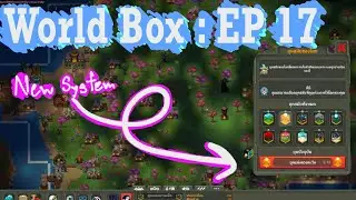 WorldBox God Simulator EP 17: New Updates with Many New Features