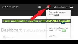 Create a push notification system with SignalR