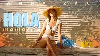אנה זק - הולה מאמאסיטה | Anna Zak - Hola Mamacita