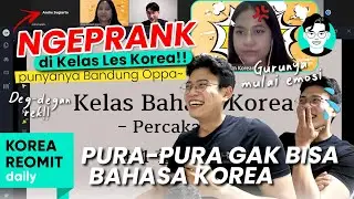 COBA MASUK KELAS BAHASA KOREA... PURA-PURA NGGAK BISA BAHASANYA...