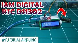 Jam Digital RTC DS1302 dengan LCD 16x2 | Arduino Project