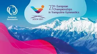 2021 European Championships in Trampoline, Tumbling and Double Mini-Trampoline (TUM) Day 1