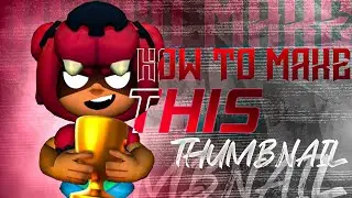How To Make Professional Brawl Stars Thumbnail || Vision Gaming || Brawl Stars