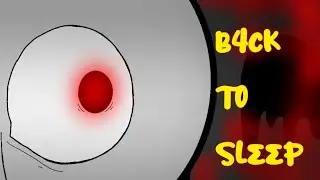 B4CK T0 SLEEP Animation meme| Sodor Dreamcores AU