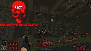 Insanity's Brutality 4.0 + The Ultimate Doom II #1