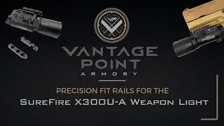 VP Armory Precision Fit Rails for the SureFire X300U-A Weapon Light