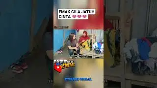 EMAK GILA || Jatuh Cinta ❤️❤️❤️  