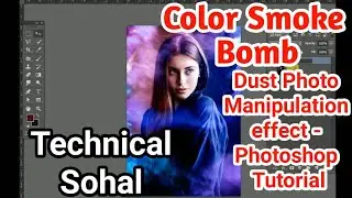 Color Smoke Bomb & Dust Photo Manipulation effect - Photoshop Tutorial