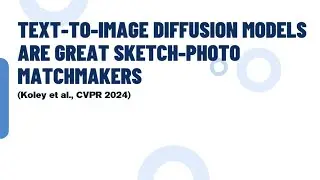 Text-to-Image Diffusion Models are Great Sketch-Photo Matchmakers | Paper Presentation