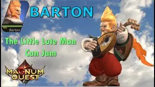 Barton: Actually Useful Until Eaten! | Magnum Quest