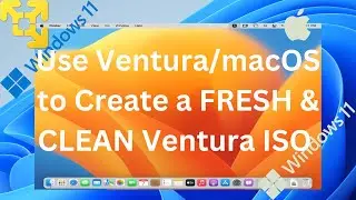 Create Clean Ventura.iso without a Mac computer and Free