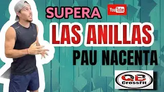 Tutorial APRENDE a superar RAPIDO  🚀LAS ANILLAS con PAU NACENTA ⭐️ ⭐️⭐️⭐️⭐️2022