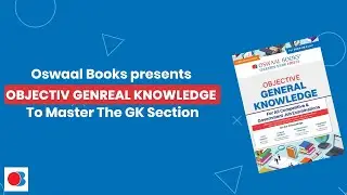 General Knowledge Book for All Government Exam | Oswaal Objective General Knowldege #GovernmentJobs