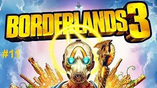 Прохождение Borderlands 3 - Часть 11: На склонах горы хаоса