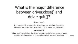 Close Vs Quit in Selenium Webdriver in Hindi | Difference between Close Vs quit Command