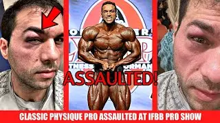 Classic Physique Pro ASSAULTED at IFBB Pro Show AND He's a Top 6 Olympian