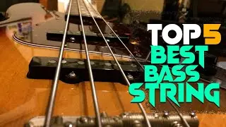 Best Bass String In 2025 - Top 6 Best Bass Strings Review