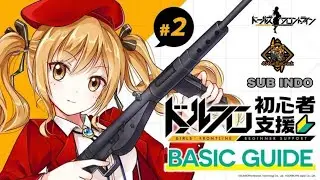 Girls' Frontline - Beginner Support Guide #2「Type of T-Dolls and Unit Formations」(INDO CC)
