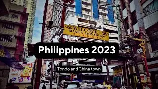 Philippines: Tondo  and China town