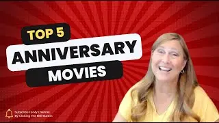 Top 5 Anniversary Movies by Movie Review Mom!