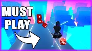 Beat Saber songs you NEED To Play