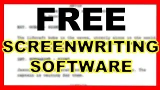Best Free Screenwriting Software + Basic tutorial
