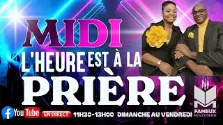 Prière du midi//FAMEUX MINISTÈRE//21 Octobre 2024//Wilgens FAMEUX
