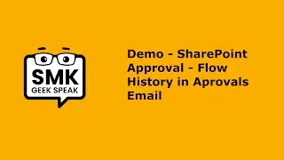 Demo - SharePoint Approval - Flow History in Approval Email
