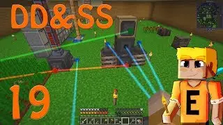 DD&SS EP19 - Actually Additions Lasers Automation