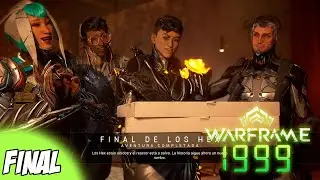 EL FINAL DE LOS HEX | WARFRAME 1999 | FINAL