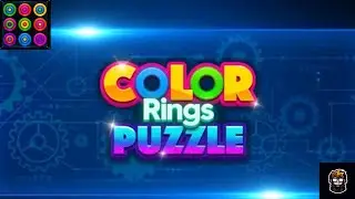 Color Rings Puzzle Gameplay Walkthrough ( Part - 2 )