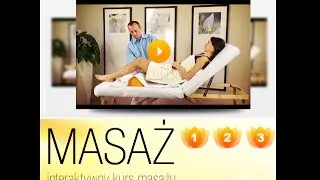 MASAŻ123 - Internetowy Kurs masażu Online (Jak zrobić masaż? - Interaktywny Kurs)