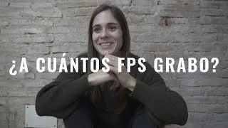 🎬🎥 ¿CUÁNDO GRABAR A 25fps a 50fps o a 100fps o CÓMO GRABAR A CÁMARA LENTA?