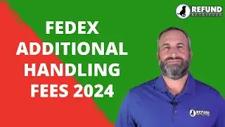 FedEx Additional Handling Surcharge Fees 2024