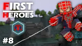 First Heroes №8 (Большая сила...)